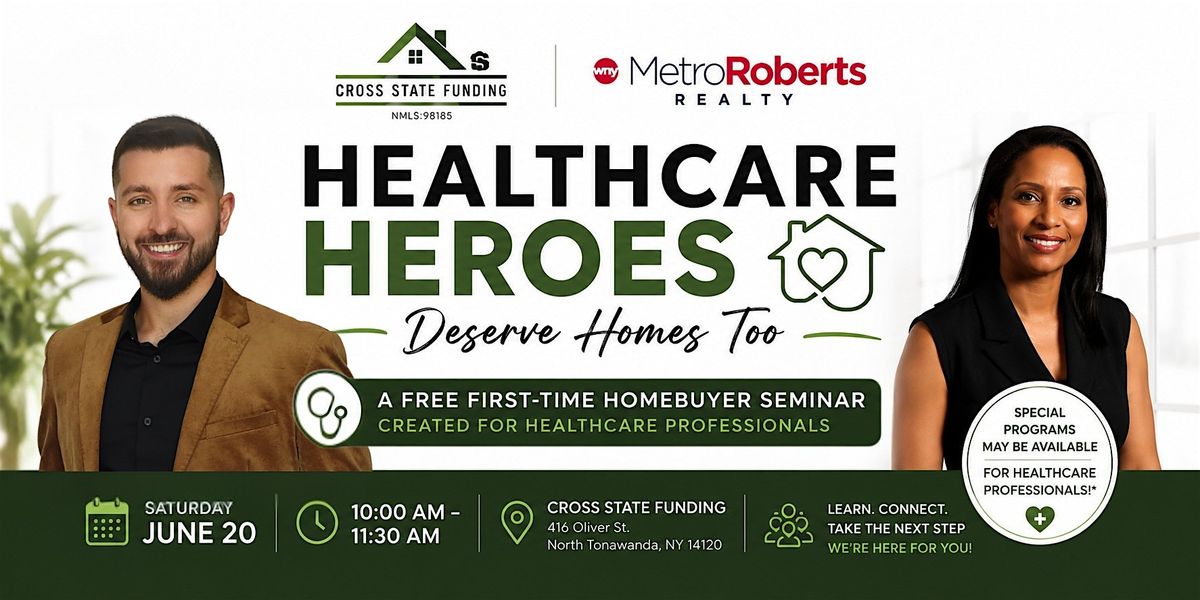 Healthcare Heroes First-Time Homebuyer Seminar