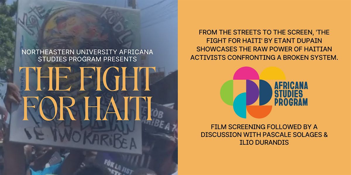 The Fight For Haiti: A Film Screening and Panel Discussion