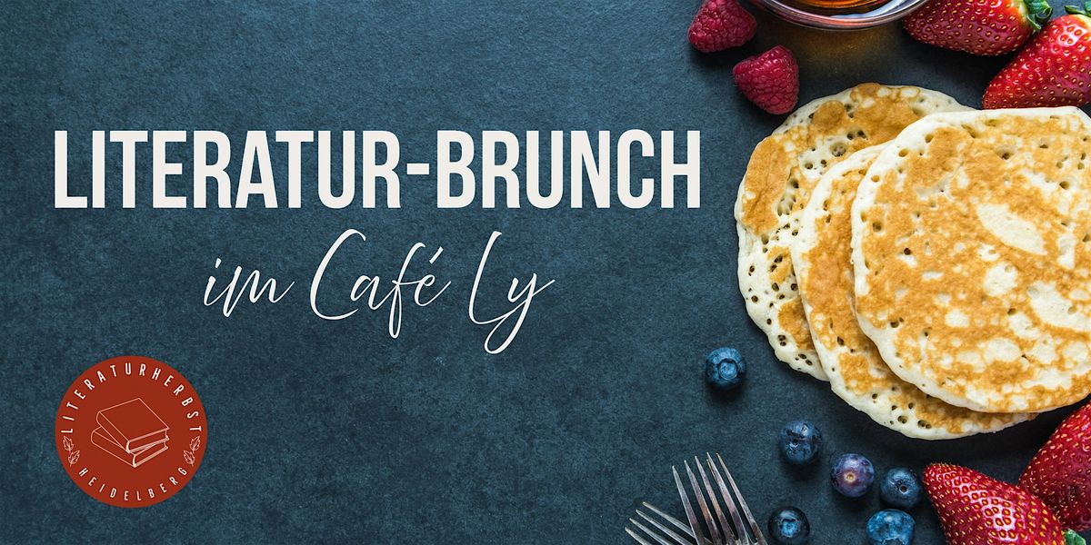 Literatur-Brunch im Caf\u00e9 Ly