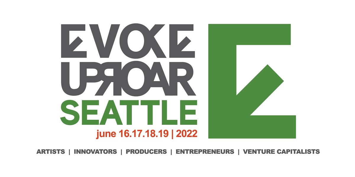 EVOKE Uproar: Seattle Workshop Series 2022