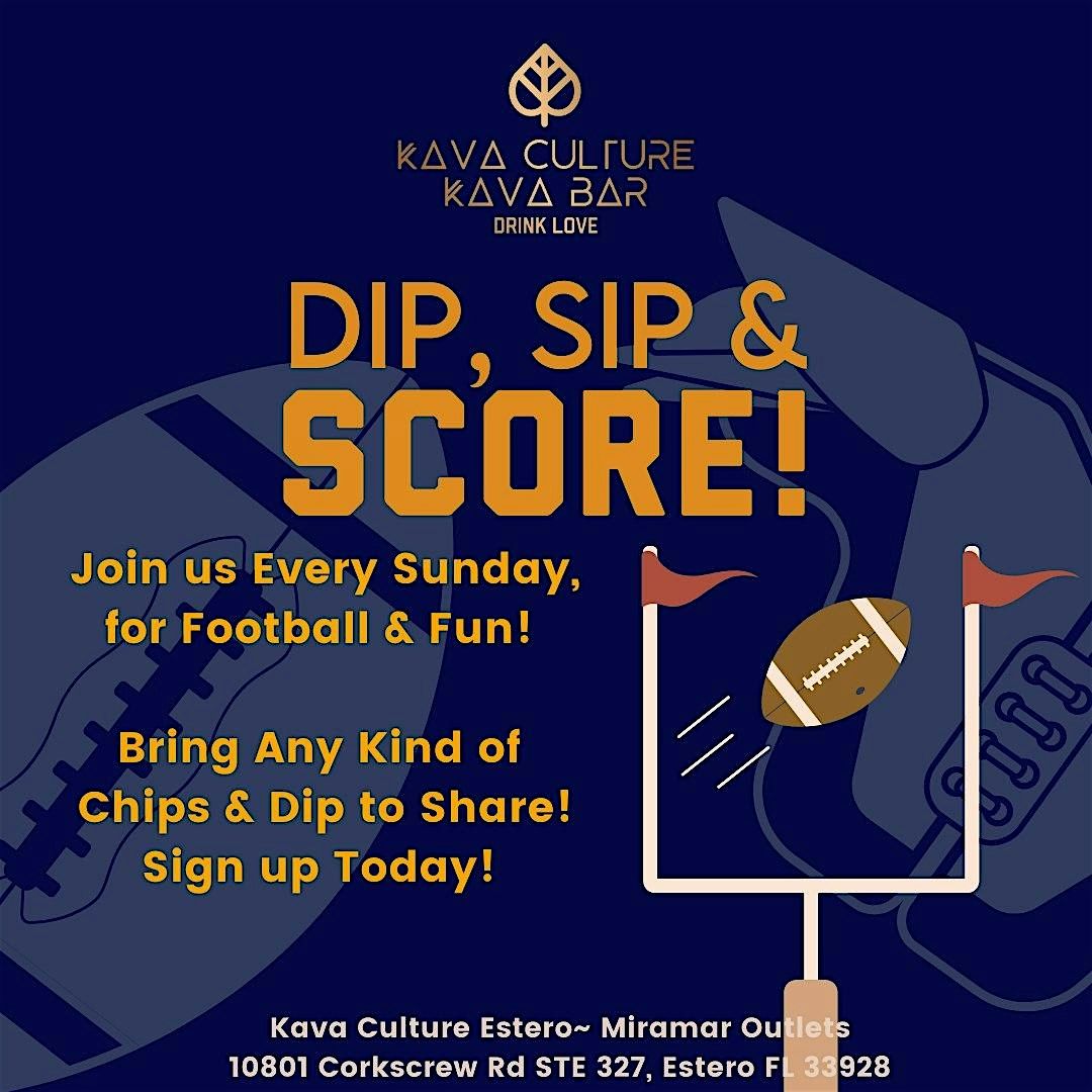 Dip, Sip and Score!