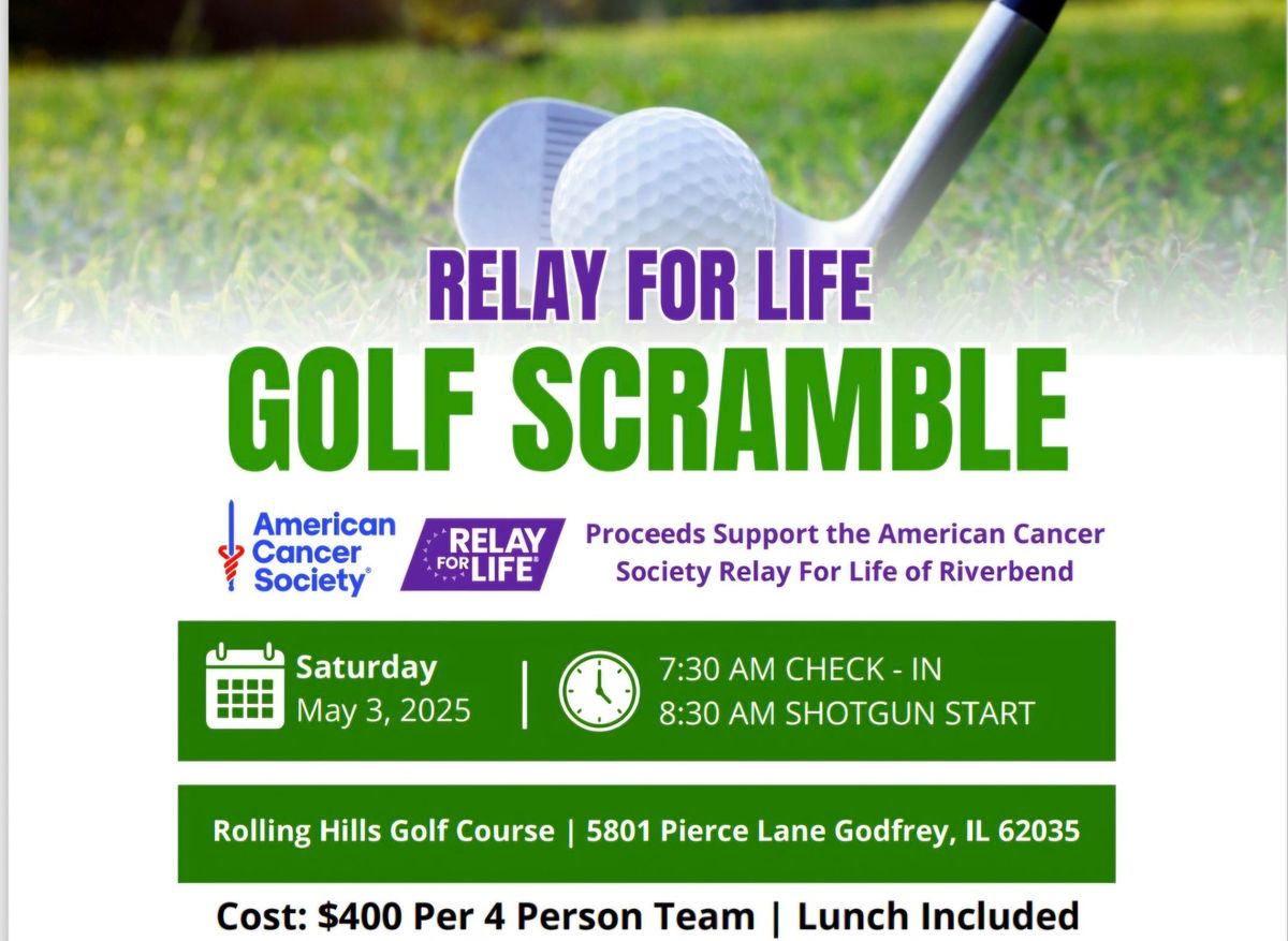 Relay for Life-Golf Scramble