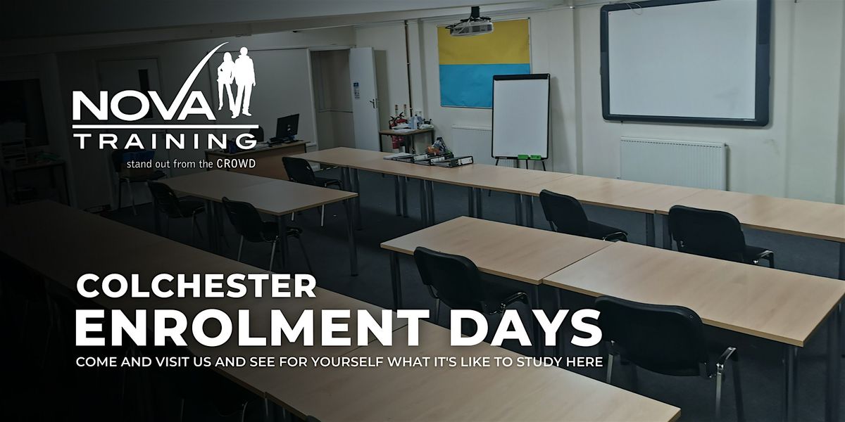 Colchester Enrolment Day