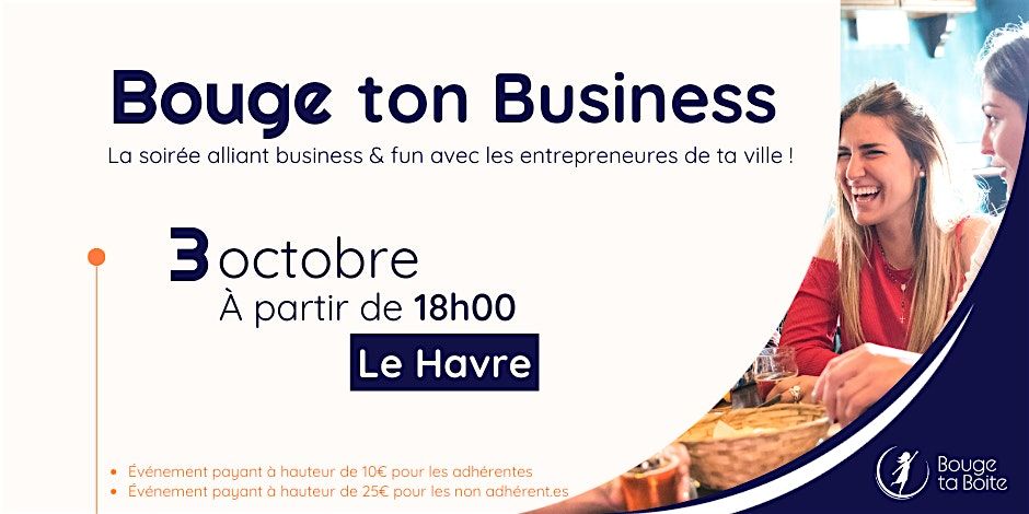 Bouge ton Business au Havre