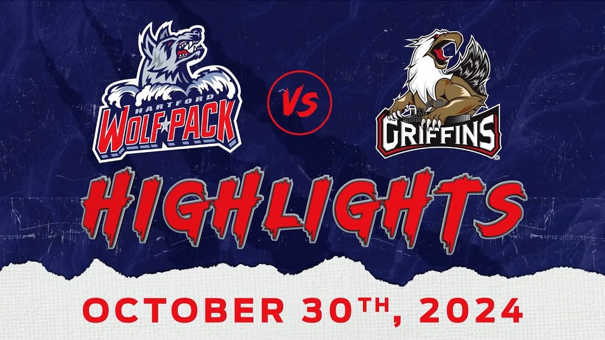 Grand Rapids Griffins vs. Hartford Wolf Pack