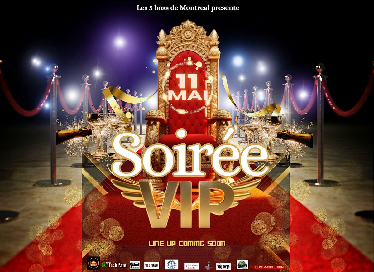 Soir\u00e9e VIP - VIP party