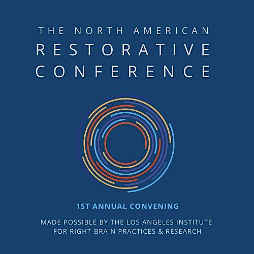2nd Annual The North American Restorative Conference TNARC