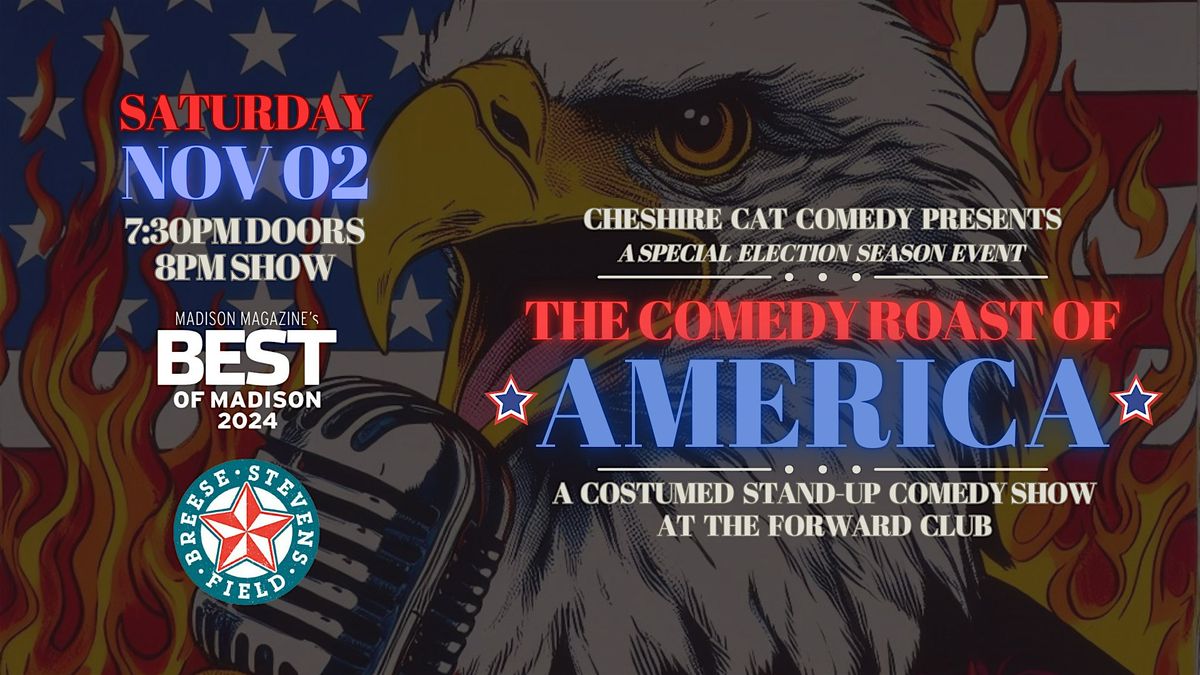 The Comedy Roast of America