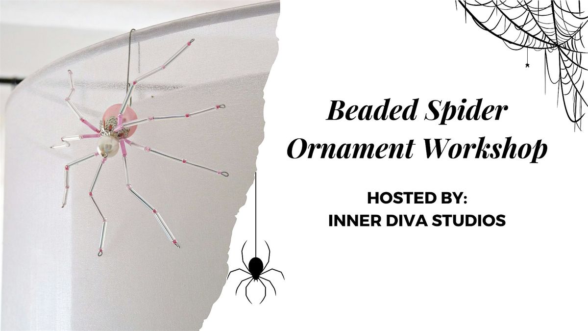 Beaded Spider Ornament Workshop