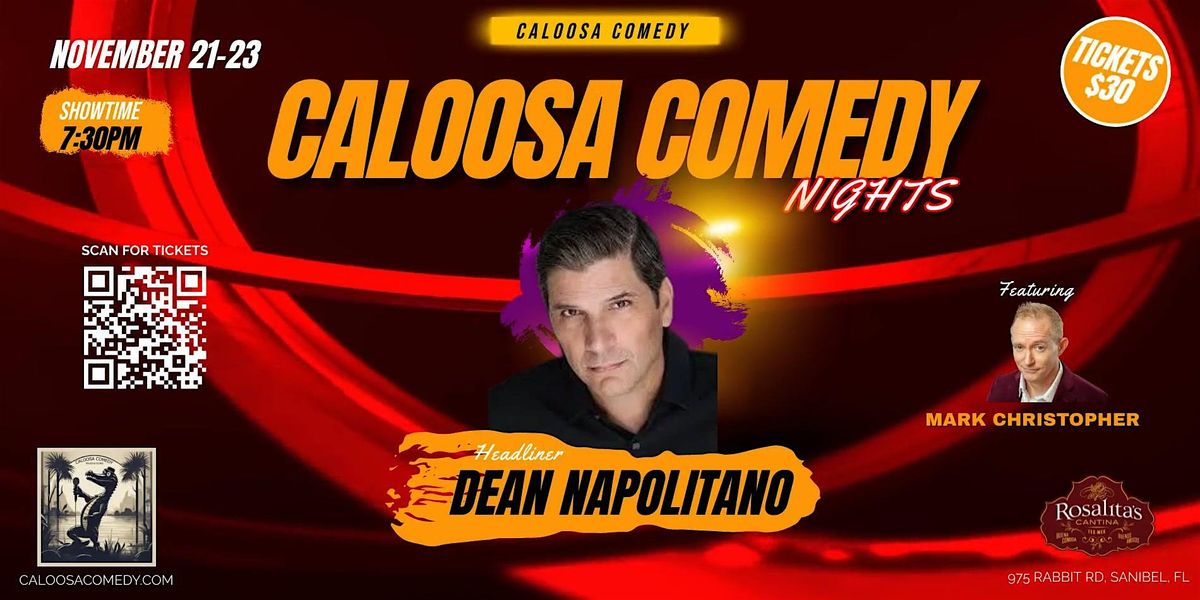 Caloosa Comedy Nights with Headliner Dean Napolitano