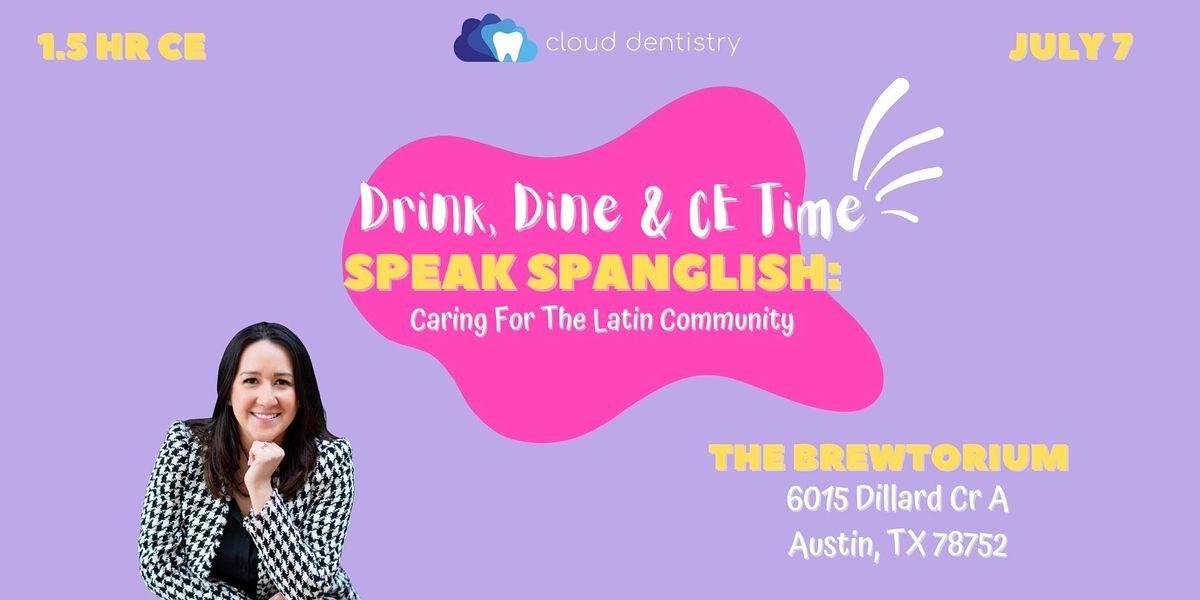 Cloud Dentistry and Amber Lovatos - Austin In-Person CE!