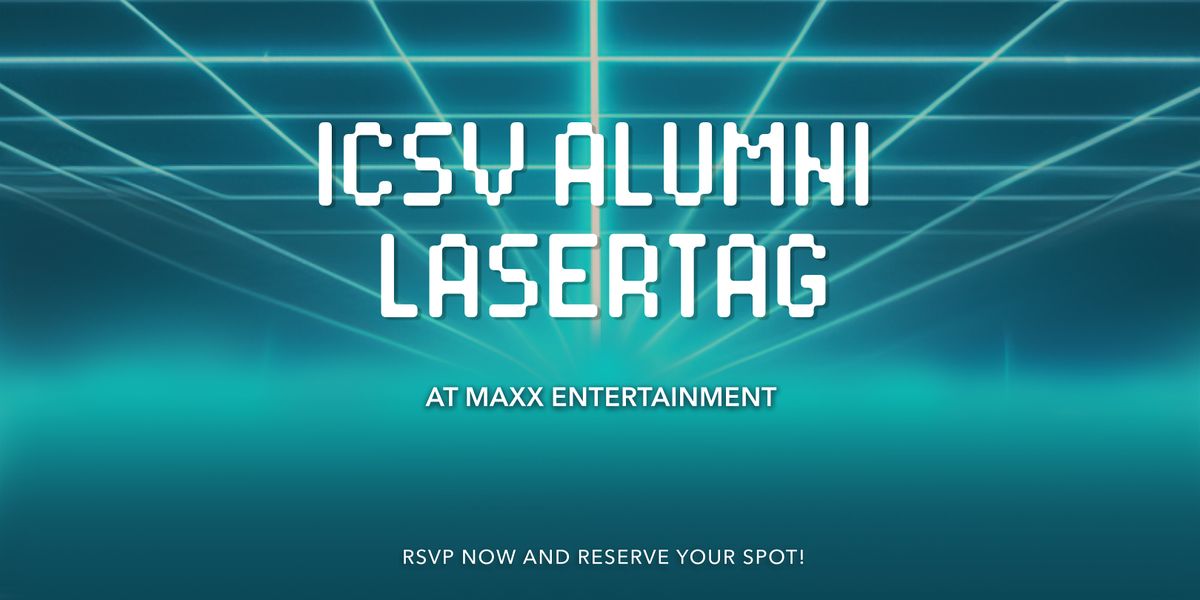 ICSV Alumni Laser Tag