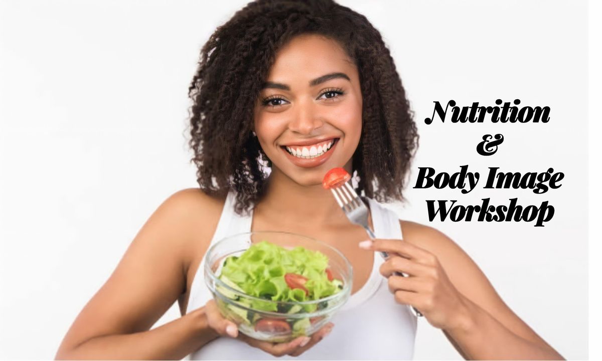 NUTRITION AND BODY IMAGE  (Kids\/Teens)