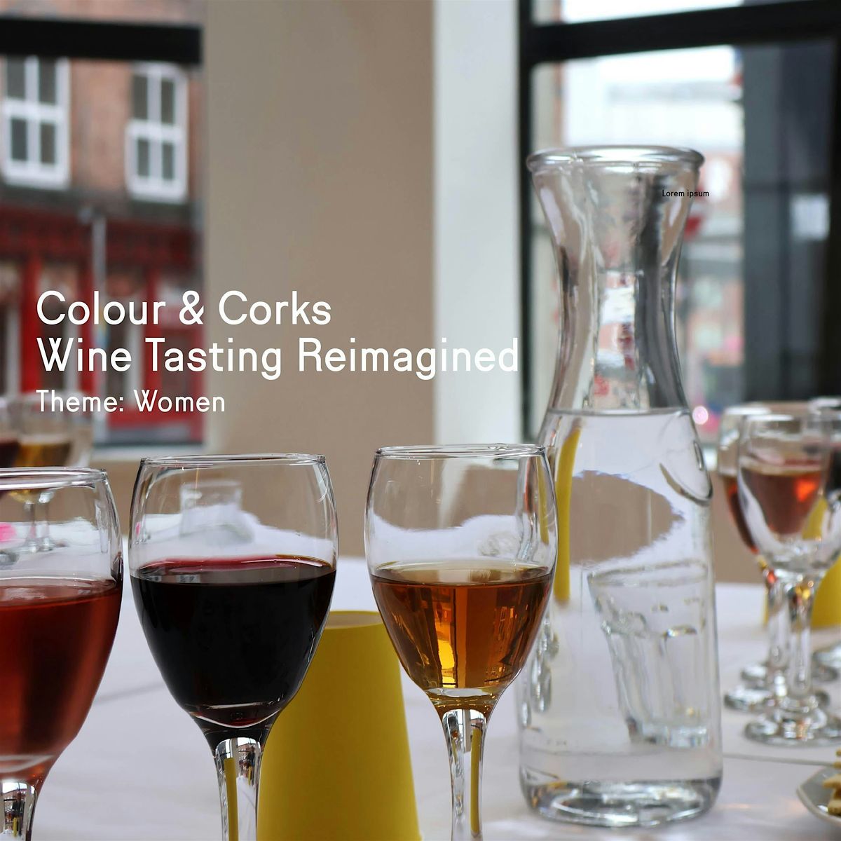 Colour & Corks: A  Wine Tasting Workshop 'Women'