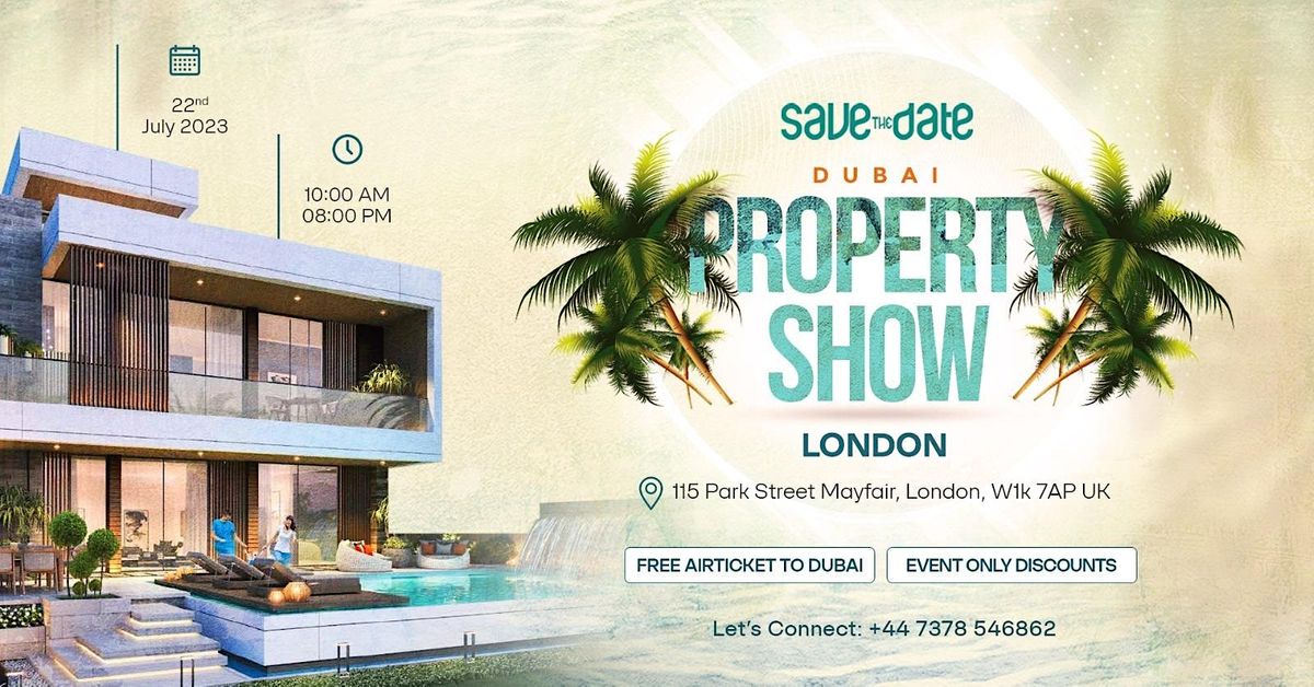 London DAMAC Property Show - 2023 JULY