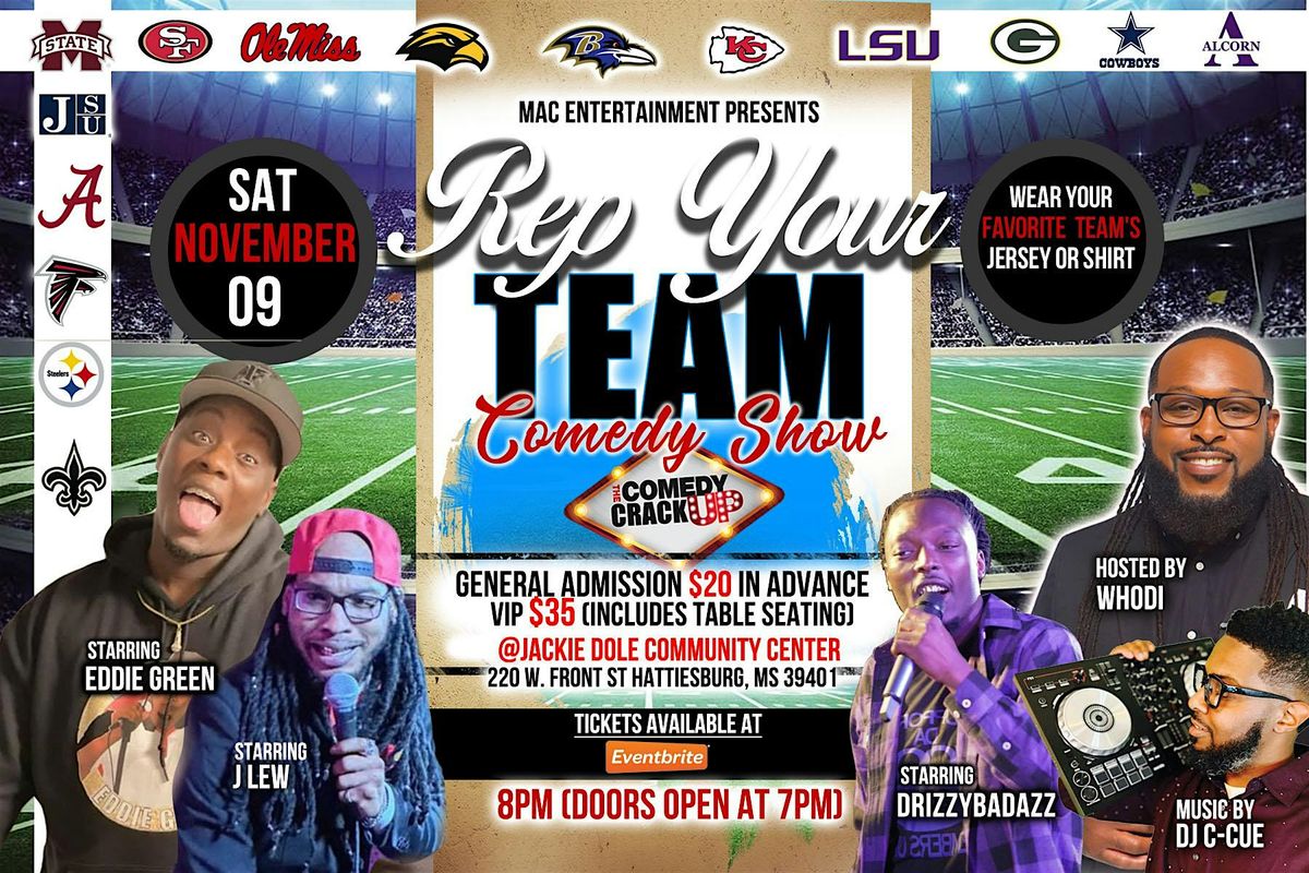 Saturday Night Laughs "REP YOUR TEAM" Comedy Show