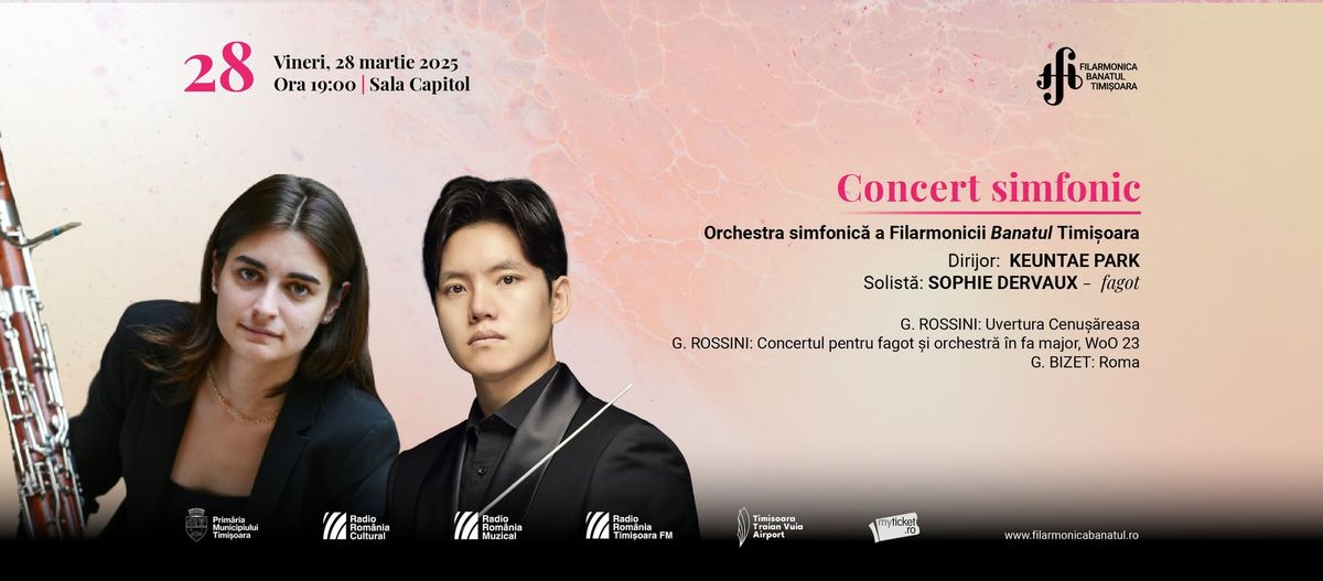 Concert simfonic  | Dirijor: KEUNTAE PARK, solist\u0103: SOPHIE DERVAUX - fagot