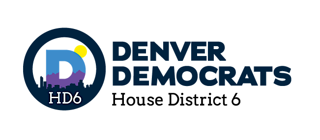 Denver Democrats, House District 6, January Monthly Meeting