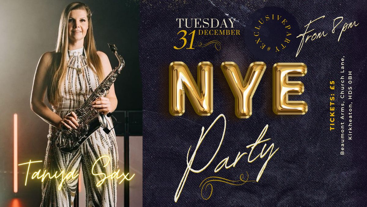 NYE PARTY - TANYA SAX \ud83c\udfb7