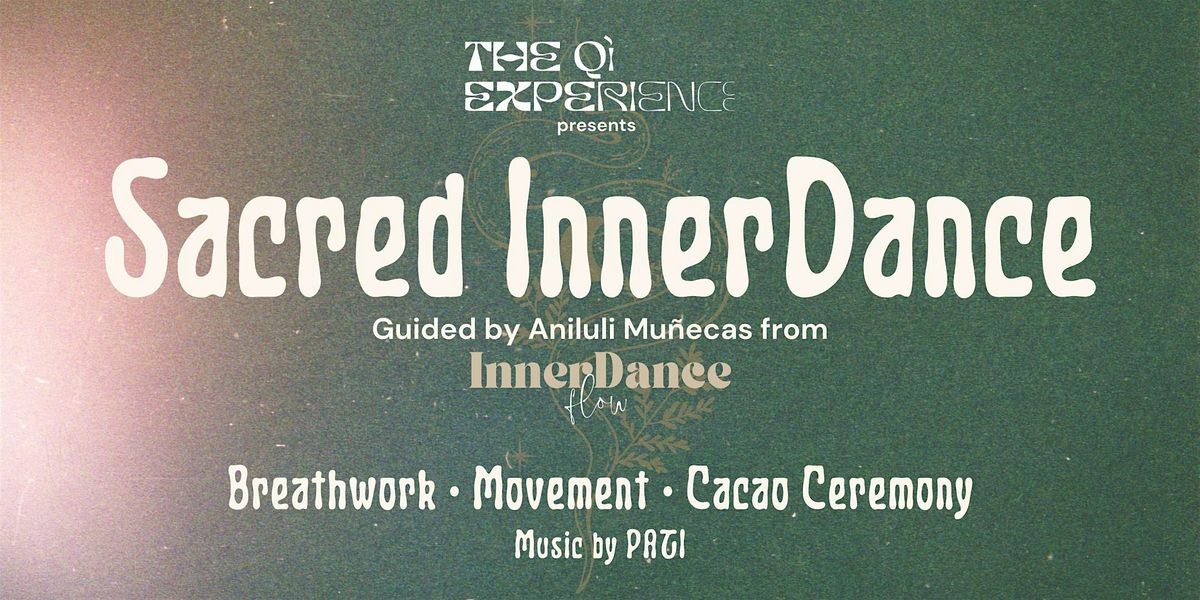 Sacred InnerDance