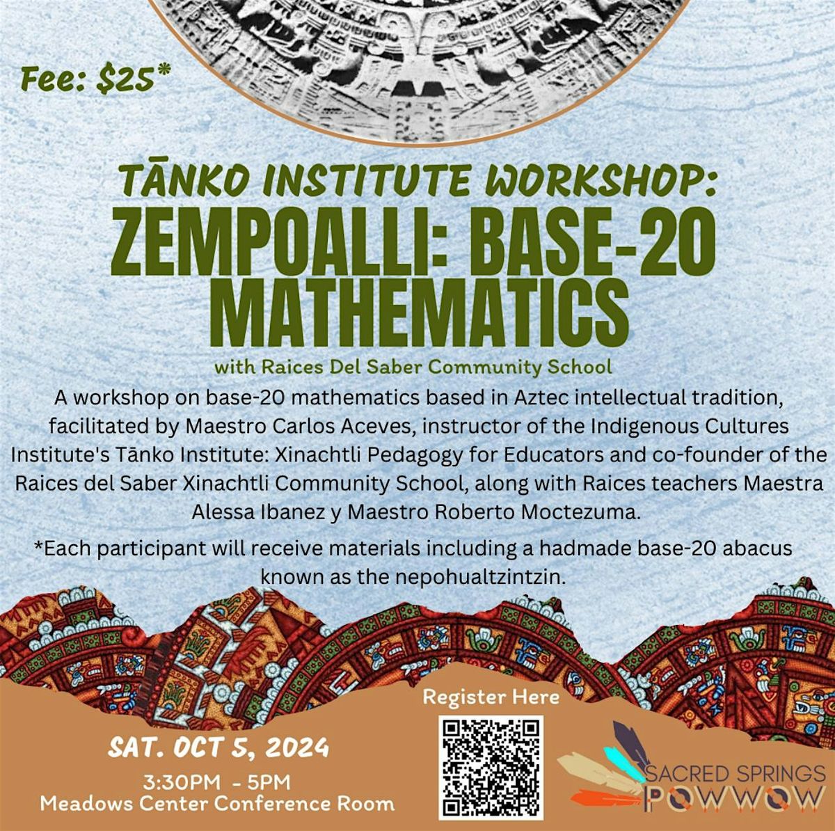 Zempoalli: Aztec Base-20 Mathematics @ Sacred Springs Powwow