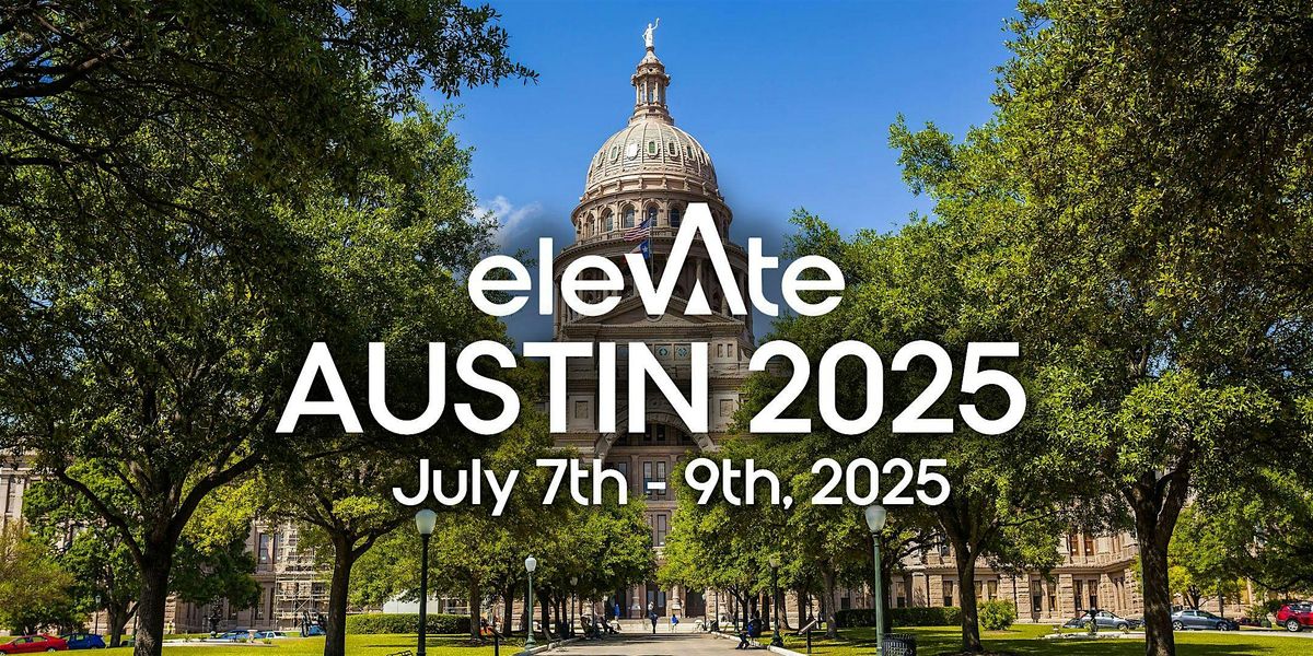 ELEVATE Your Classroom - Austin 2025