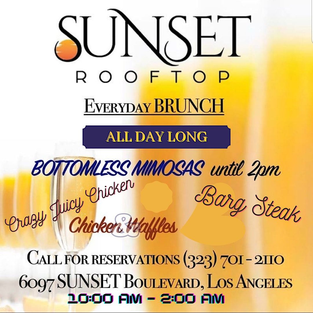 Bottomless Mimosas EVERYDAY 10am - 2pm