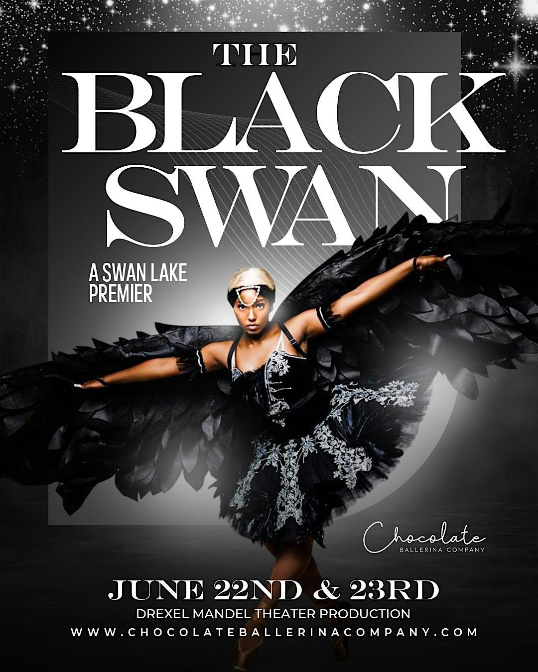 The 2nd Annual  "The Black Swan...A Swan Lake premier"