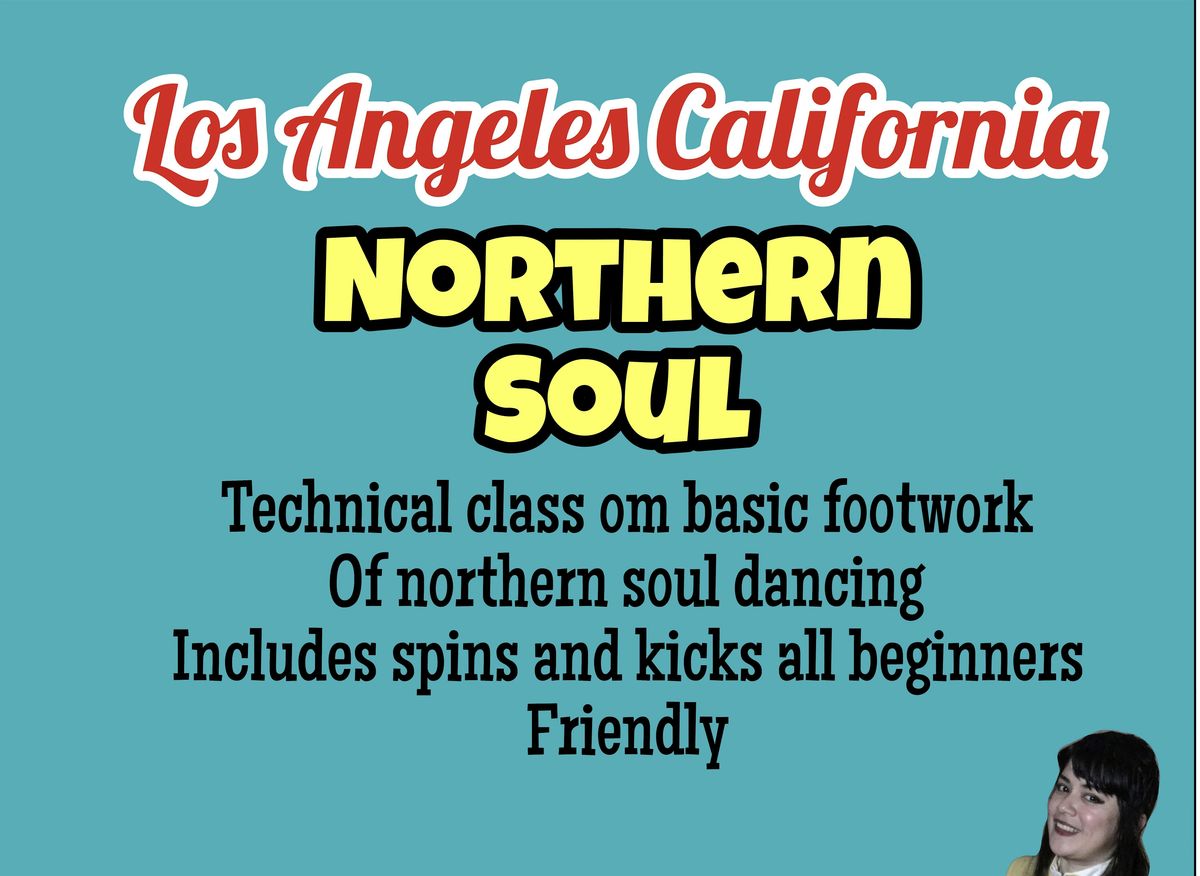 Northern Soul Dance Class (LA)