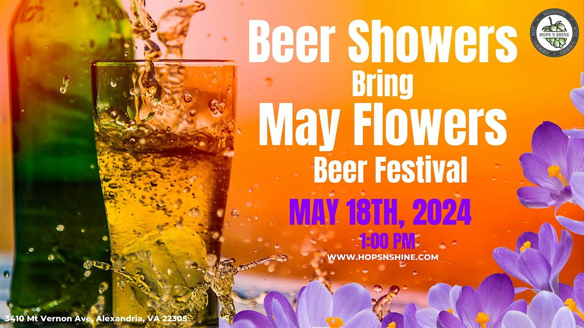 Beer Showers Bring May Flowers