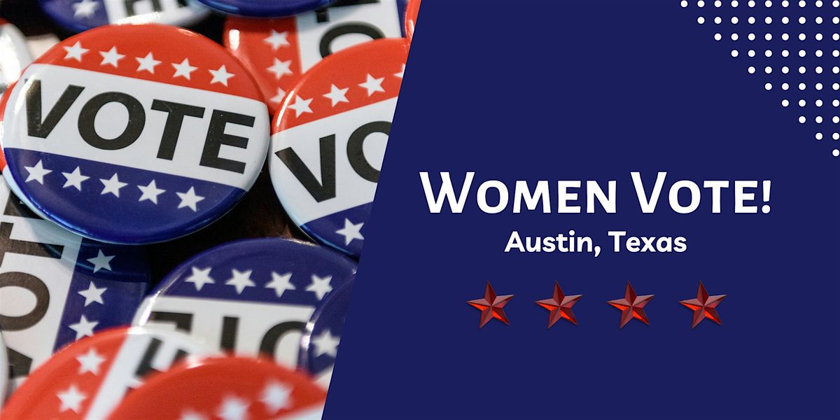 Women Vote! Featuring Rochelle Garza of Texas Civil Rights Project