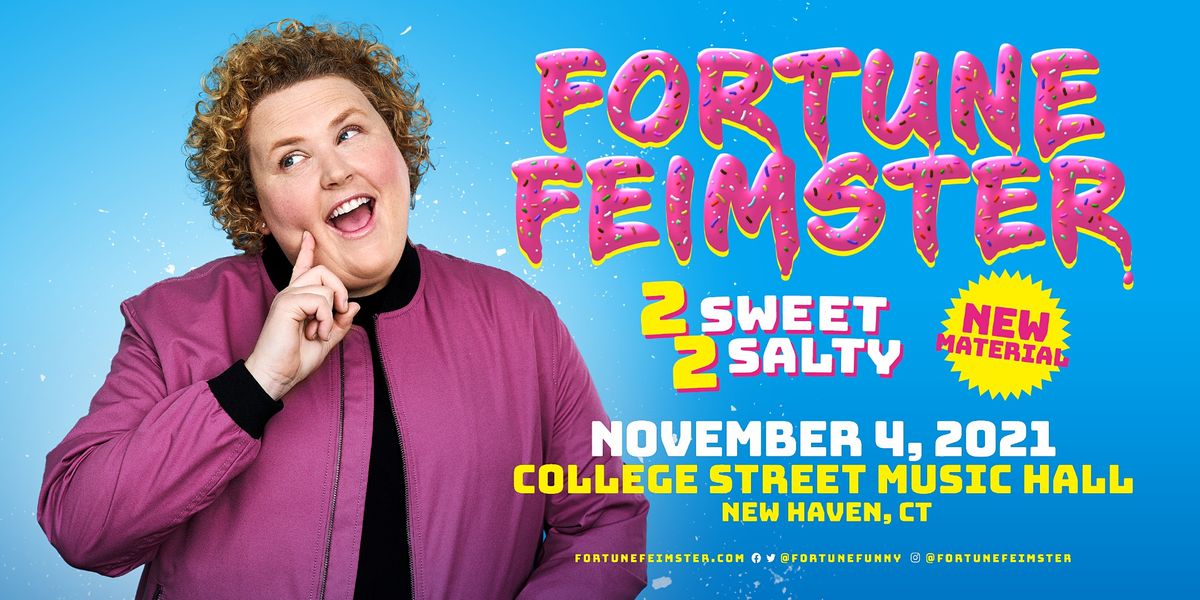Fortune Feimster 2 Sweet 2 Salty Tour 2021, College Street Music Hall