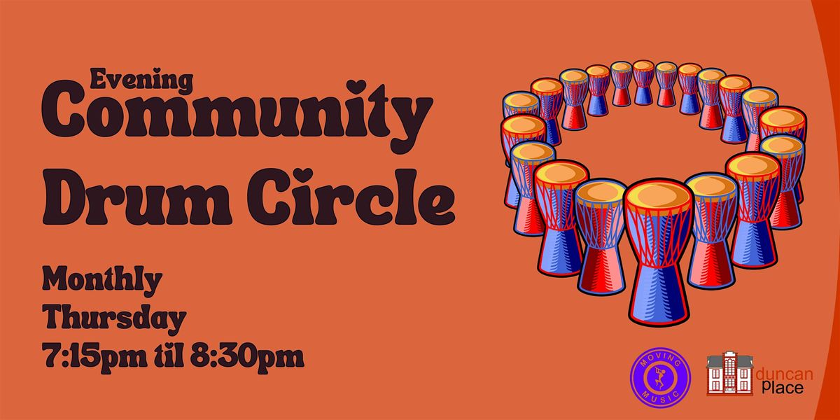 Evening Community Drum Circle at Duncan Place