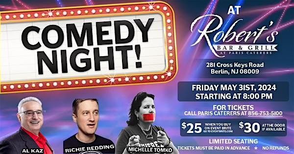 DOUBLE HEADLINER!!! ALL-IN COMEDY NIGHT @Roberts Bar and Grill (Berlin,NJ)