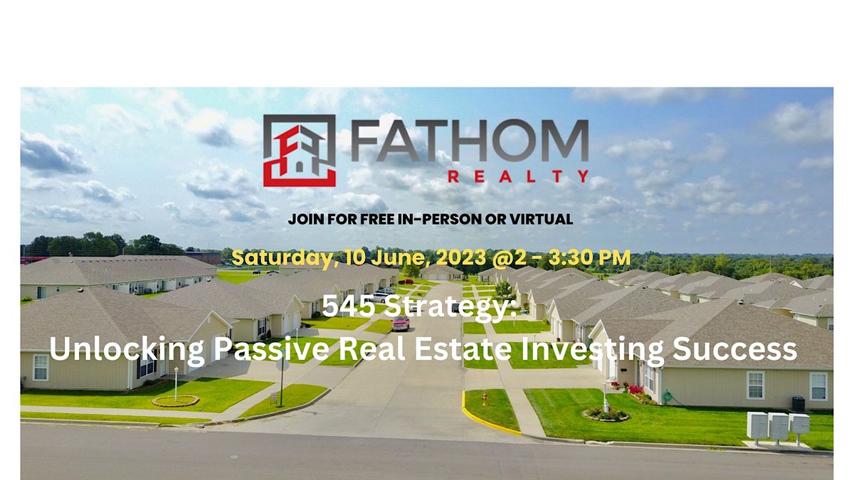 545 Strategy: Unlocking Passive Real Estate Investing Success