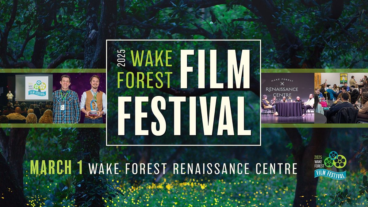 2025 Wake Forest Film Festival 