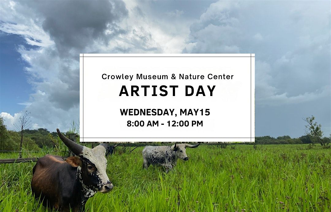 Artist Day at Crowley Museum & Nature Center