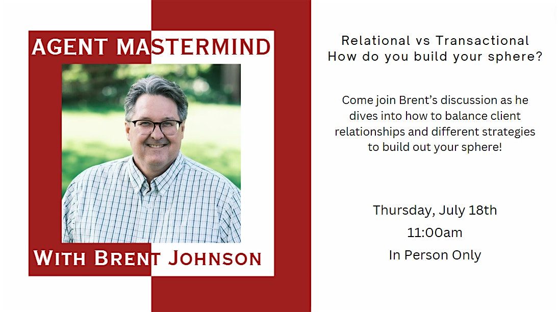 Agent Mastermind with Brent Johnson