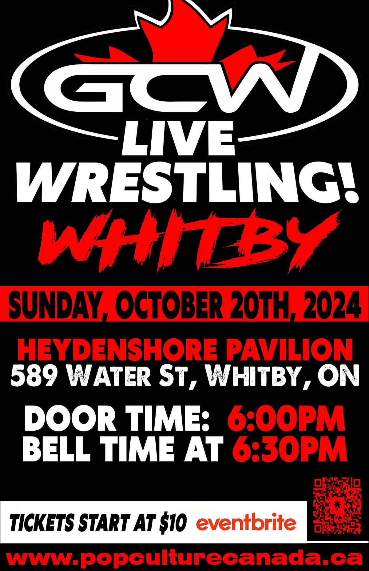 GCW : WHITBY October 20TH  : LIVE WRESTLING