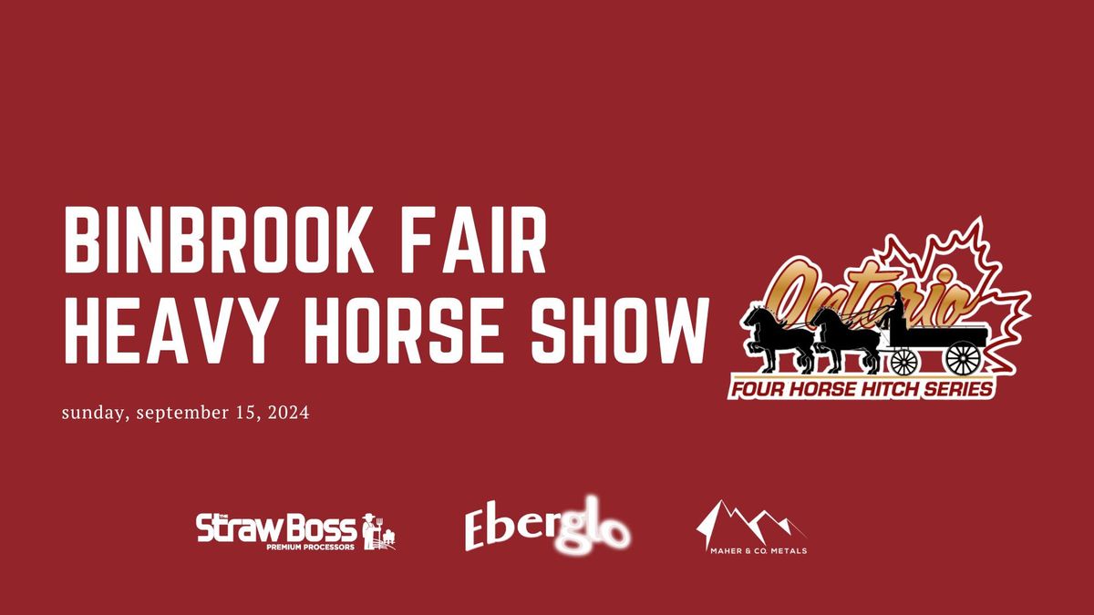 Binbrook Fair Heavy Horse Show