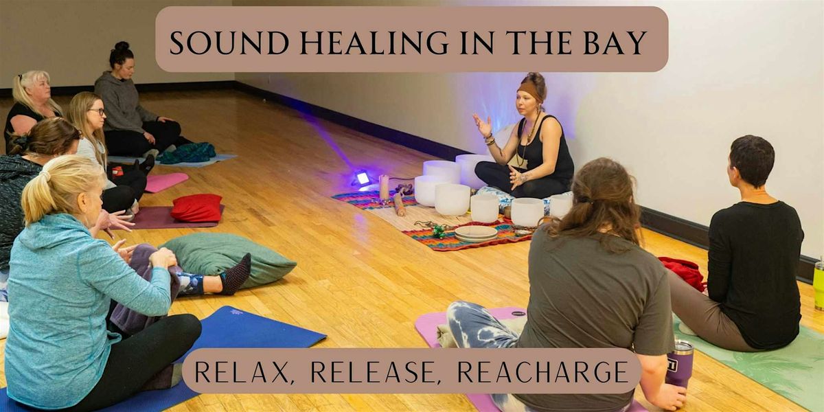 Sound Healing in the Bay