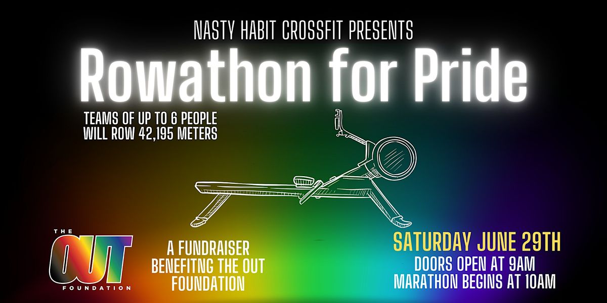 Nasty Habit CrossFit Presents Rowathon for Pride
