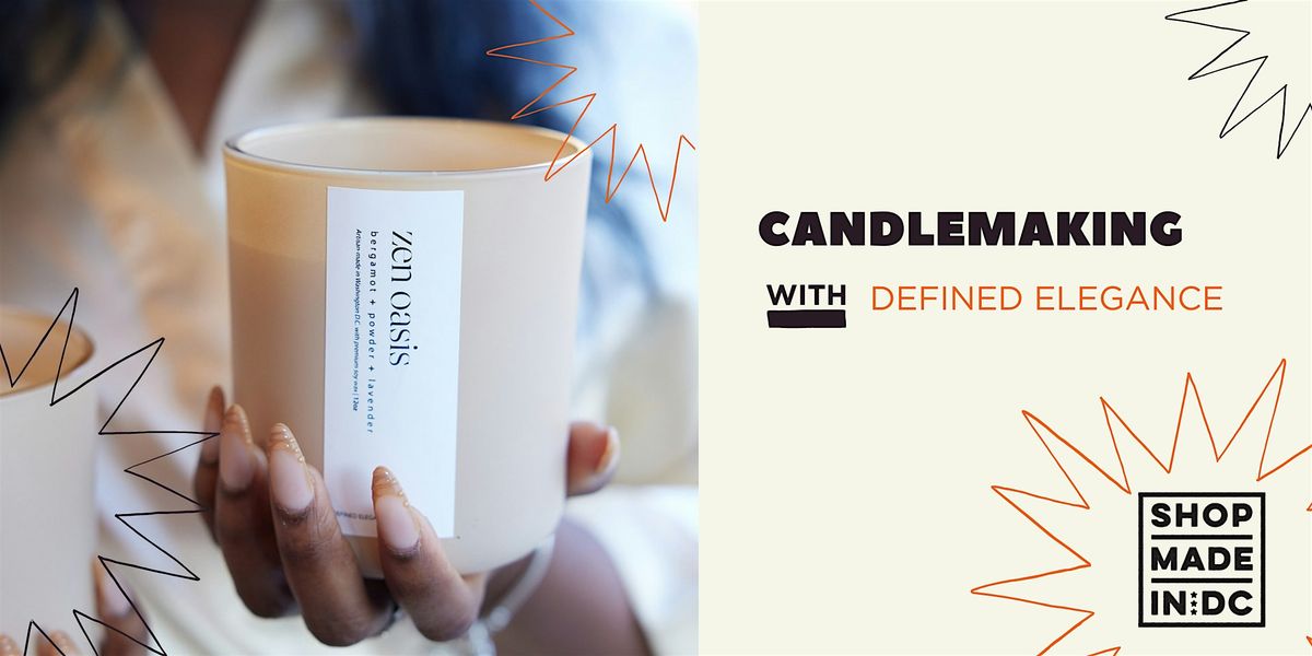 Candlemaking with Shayla Wilson