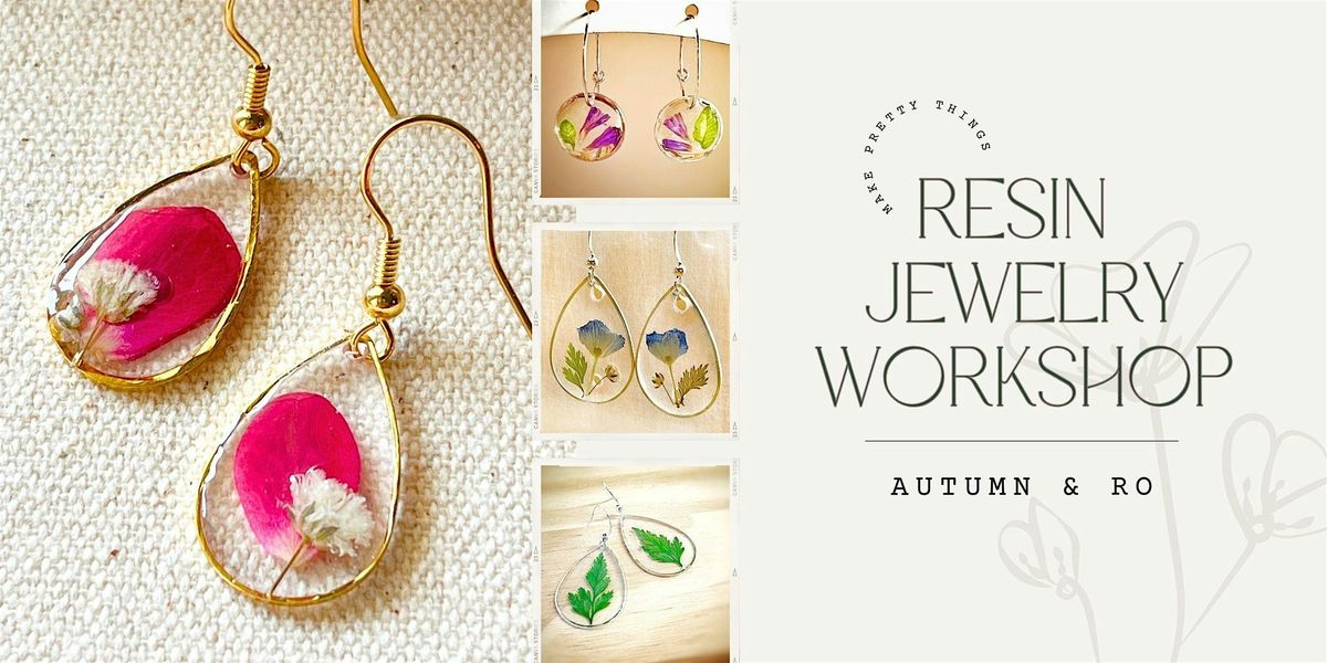 Resin Jewelry Workshop