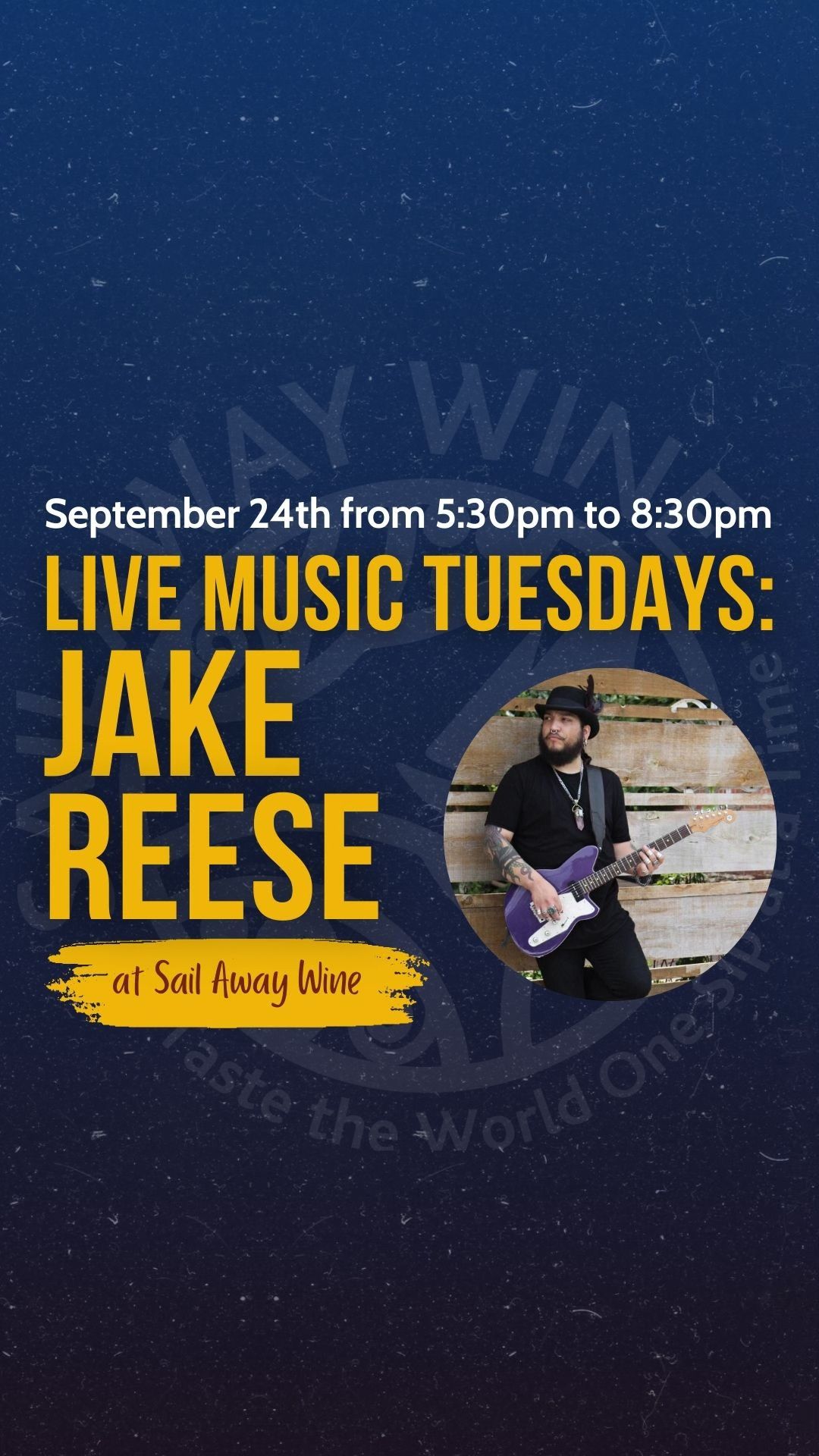 Jake Reese ~ Live Music at Sail Away Wine 