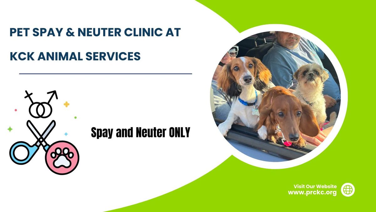 Spay and Neuter Clinic - KCK Animal Services