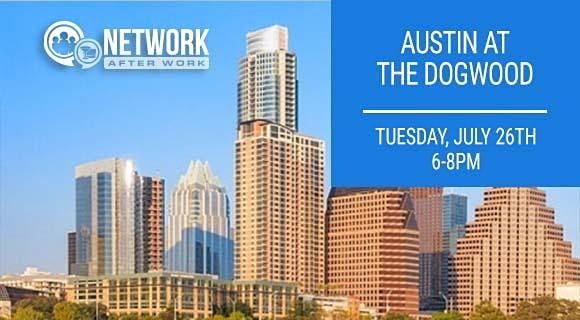 Network After Work Austin at The Dogwood