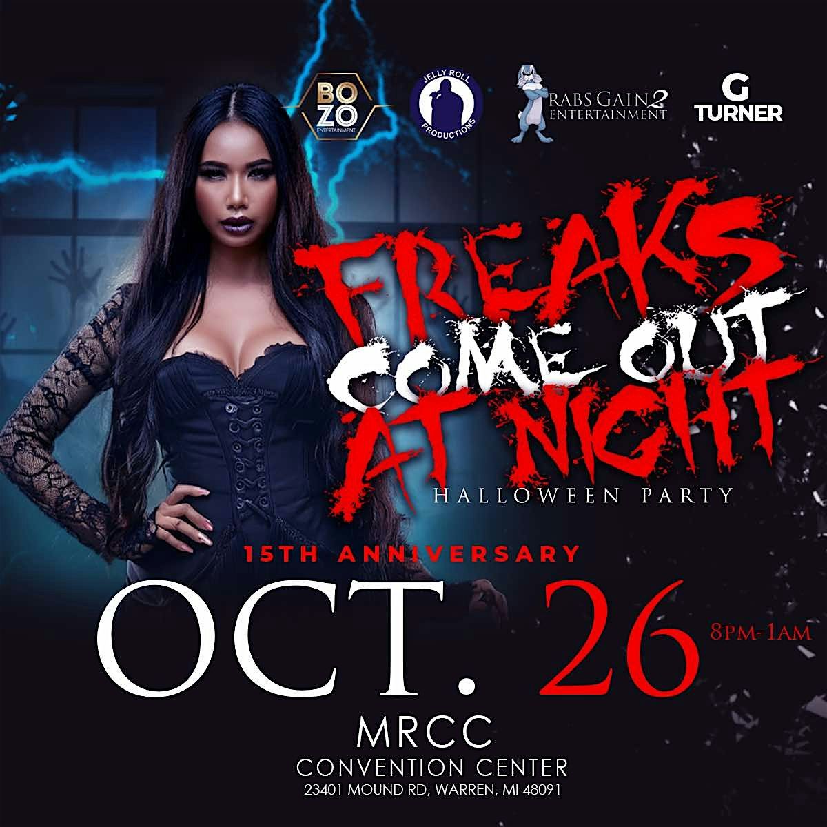 Freaks Come Out At NIGHT! Halloween Costume Party