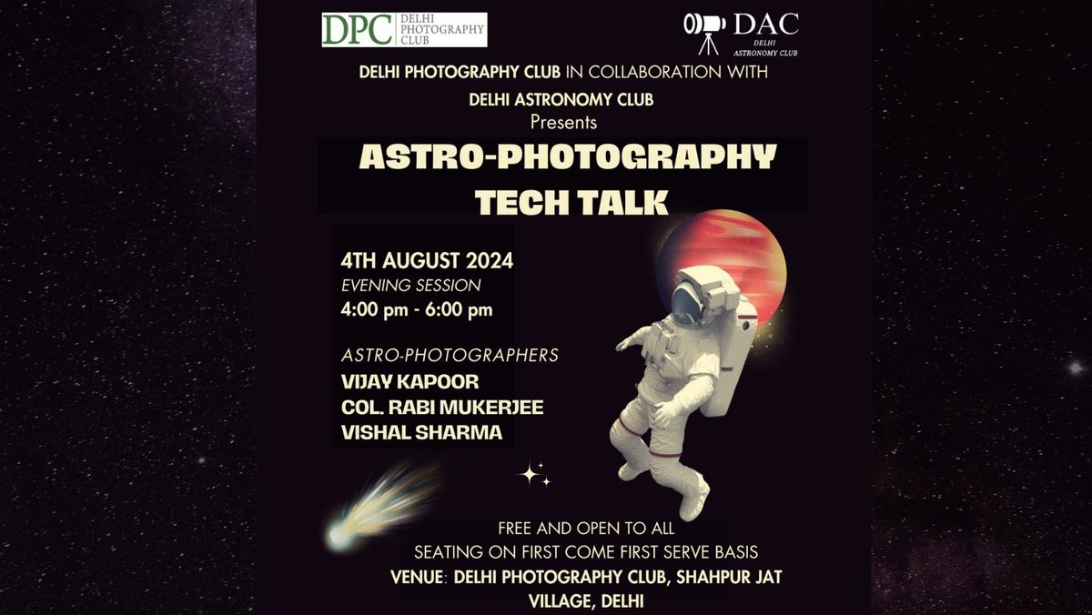  DPC Astro-Photography Tech Talk!