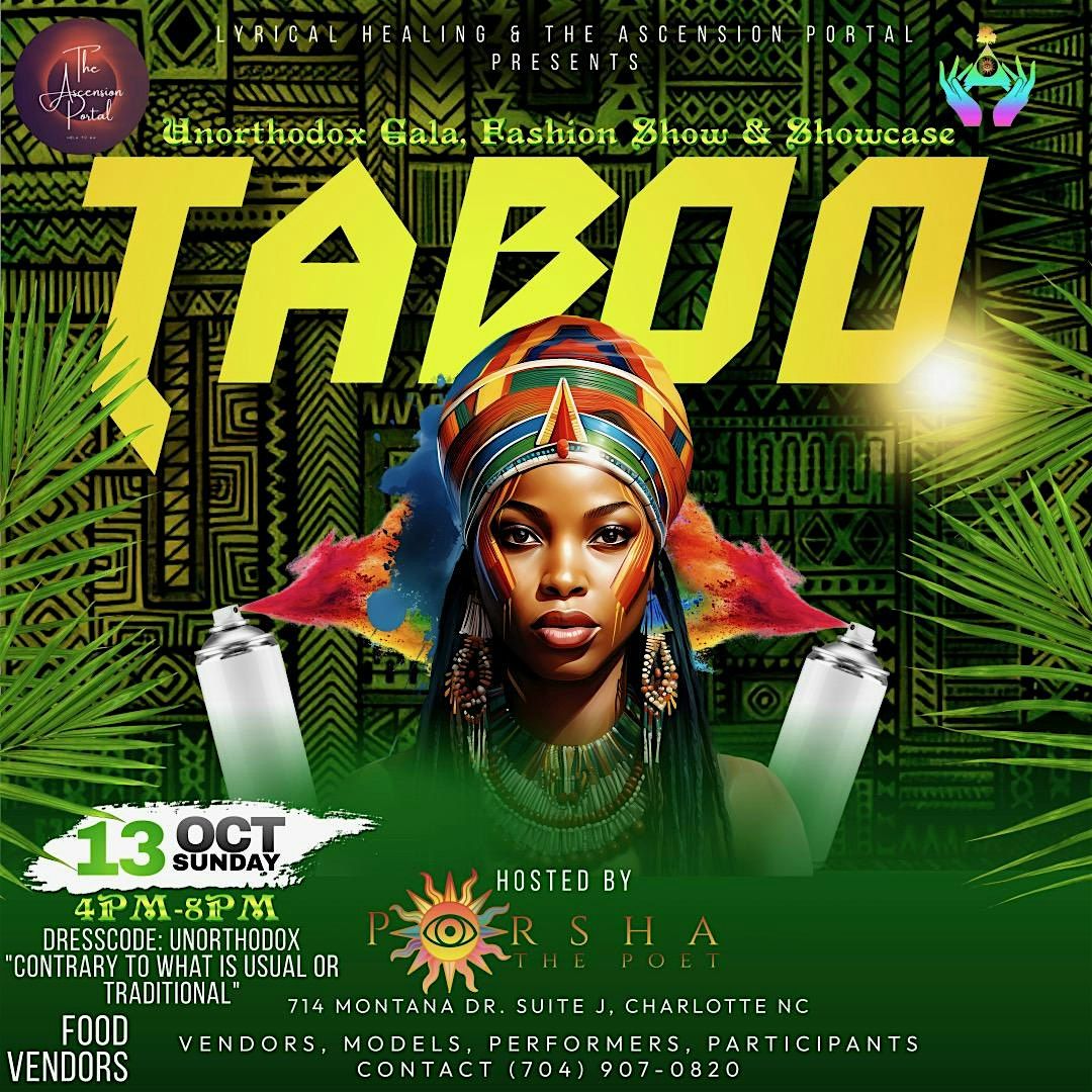 TABOO- Unorthodox Gala, Fashion Show & Showcase